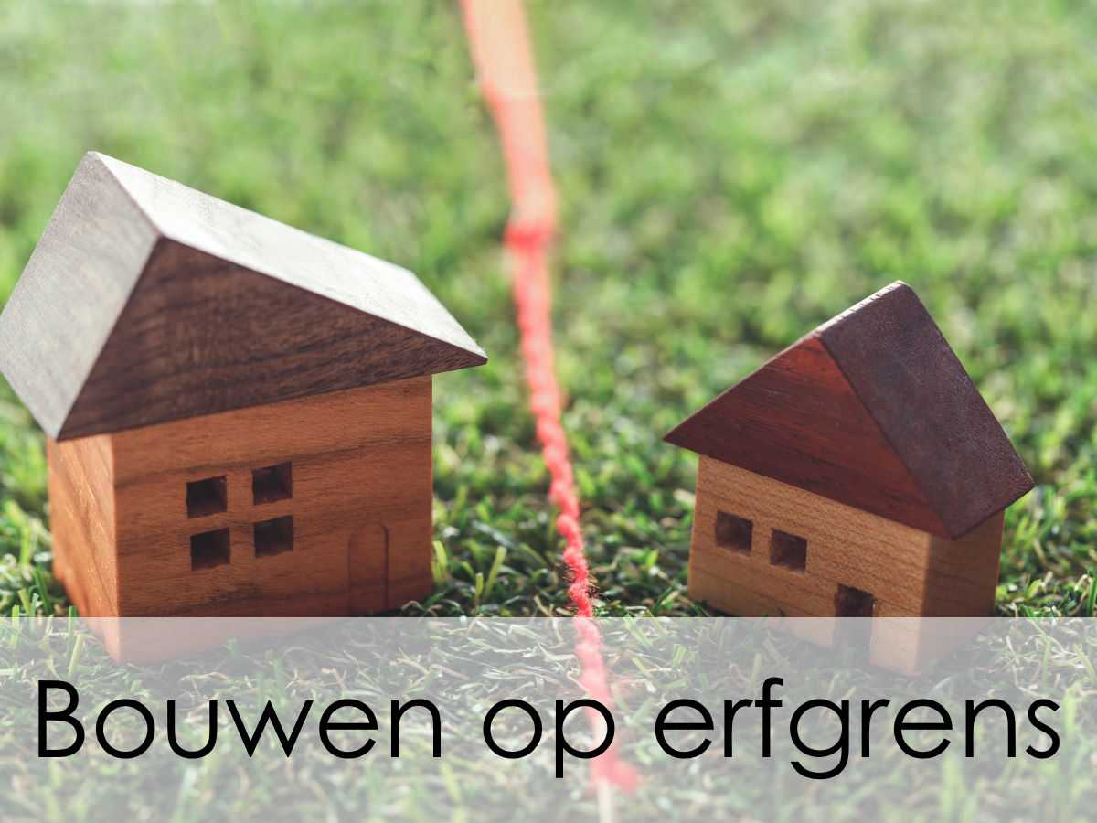 bouwen op erfgrens